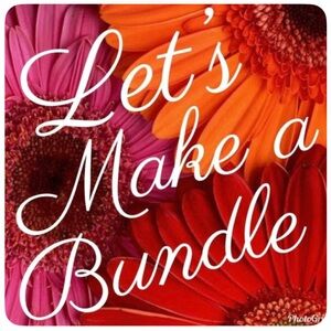 Let’s make a Bundle! Save with several item!!